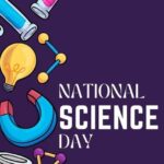 জাতীয় বিজ্ঞান দিবস ২০২৫, সংক্ষিপ্তসার, থিম, দিবস।।