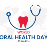আজ বিশ্ব মৌখিক স্বাস্থ্য দিবস, জানুন দিনটি কেন পালিত হয় এবং পালনের গুরুত্ব।।।